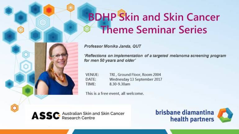 BDHP Skin and Skin Cancer Theme Seminar Series, 13 September 2017
